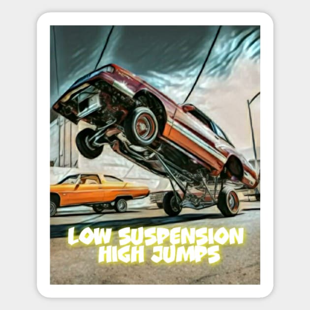 Lowrider. Low suspension –high jumps Sticker by d1a2n3i4l5